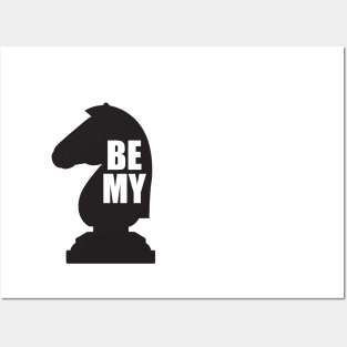 Be my Knight design Posters and Art